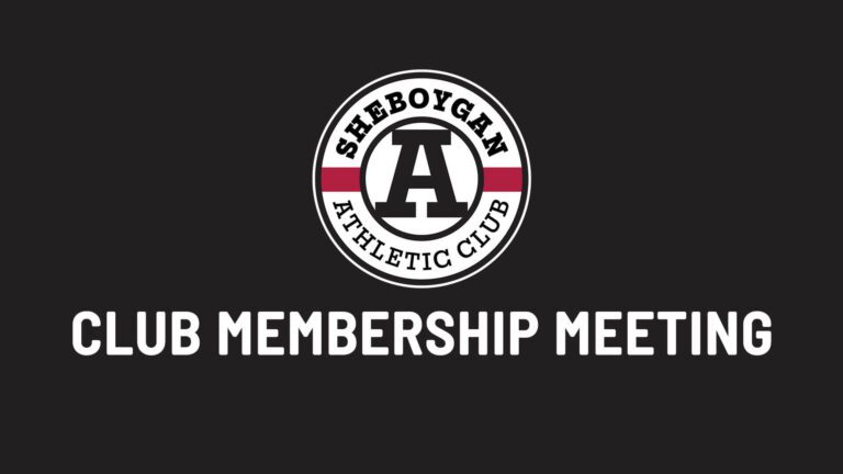 Sheboygan Athletic Club Club Membership Meeting